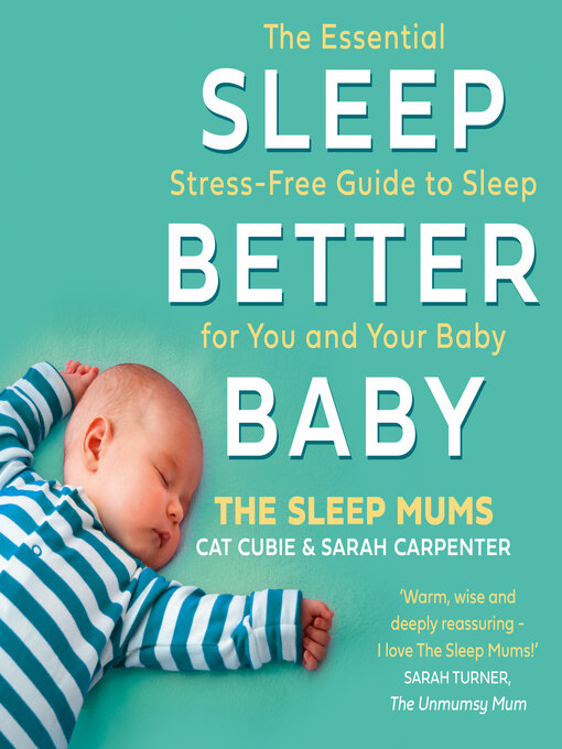 Title details for Sleep Better, Baby by Cat Cubie - Wait list